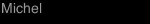 Michel