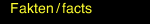 Fakten / facts